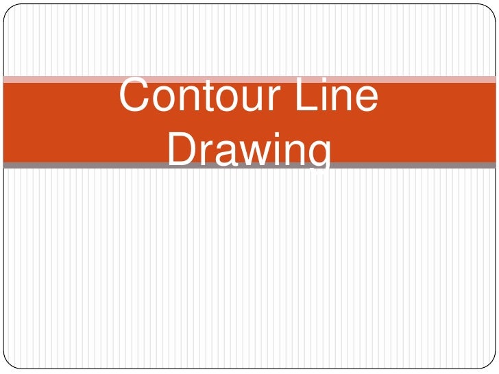 Contour Line Drawing Powerpoint : Contour linedrawing
