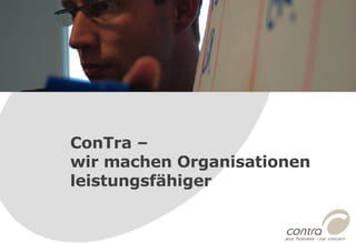 ConTra –  wir machen Organisationen leistungsfähiger 