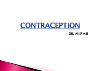 - DR. AKIF A.B
 
