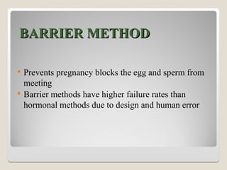 BARRIER METHODS OF CONTRACEPTION FROM PSM | PPT