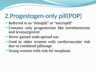 Pop Tablet Contraceptive methods II - Community Medicine | PPTX