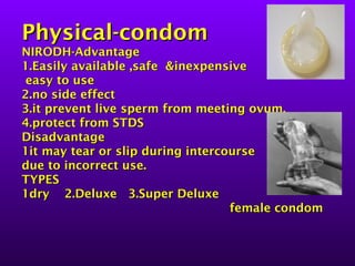 Nirodh Using Family planning contraceptives pills.ppt