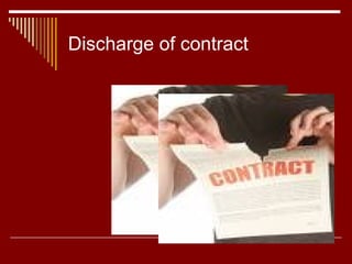 Discharge of contract 