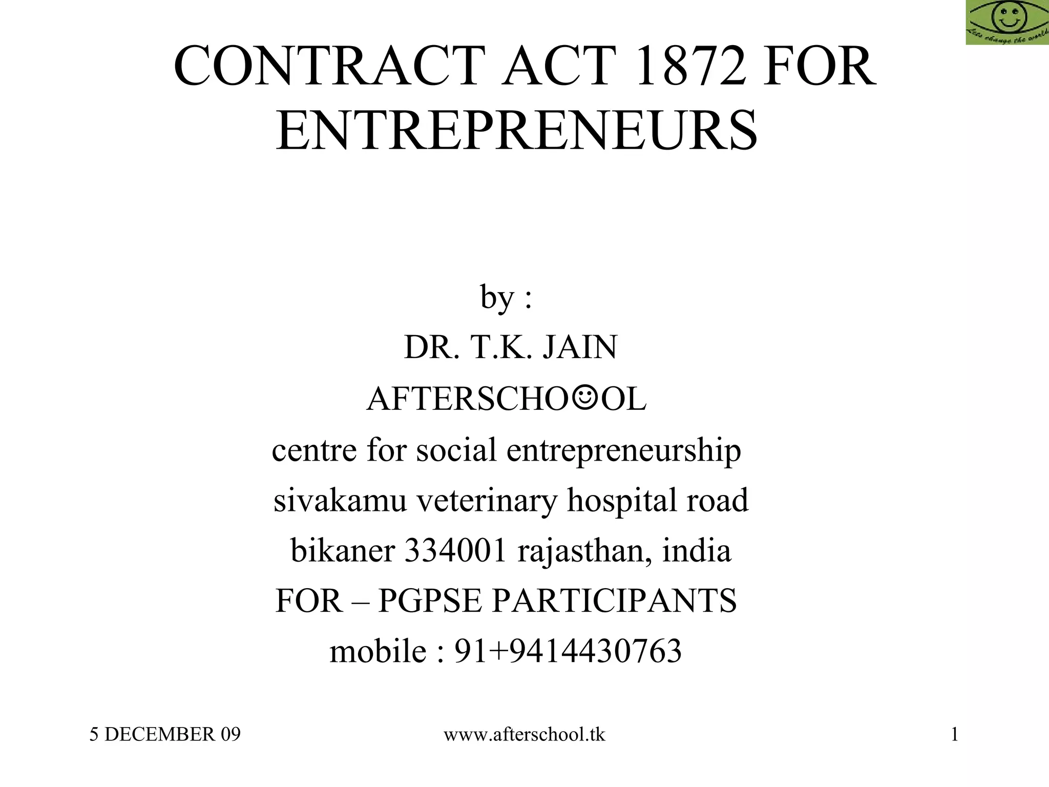 Contract act 1872 for entrepreneurs PPT