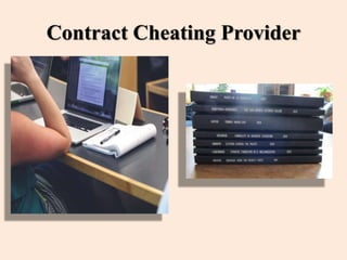 Contract cheating: Academic Dishonesty In Higher Education | PPTX