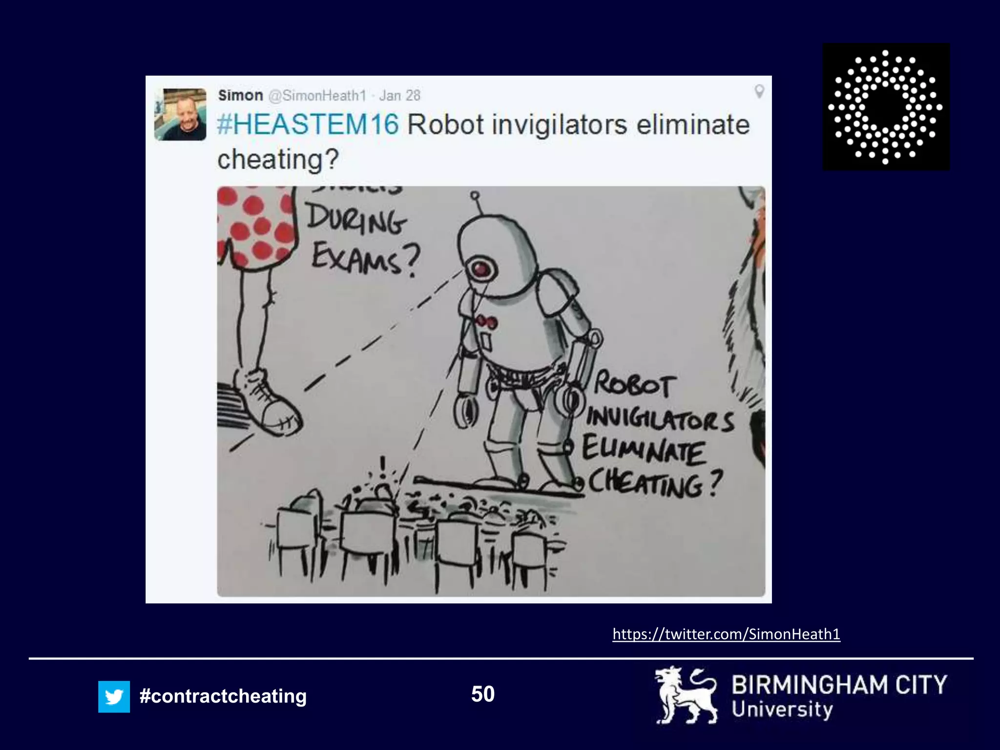 50#contractcheating
https://twitter.com/SimonHeath1
 