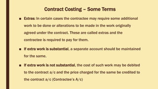 Contract costing | PPTX