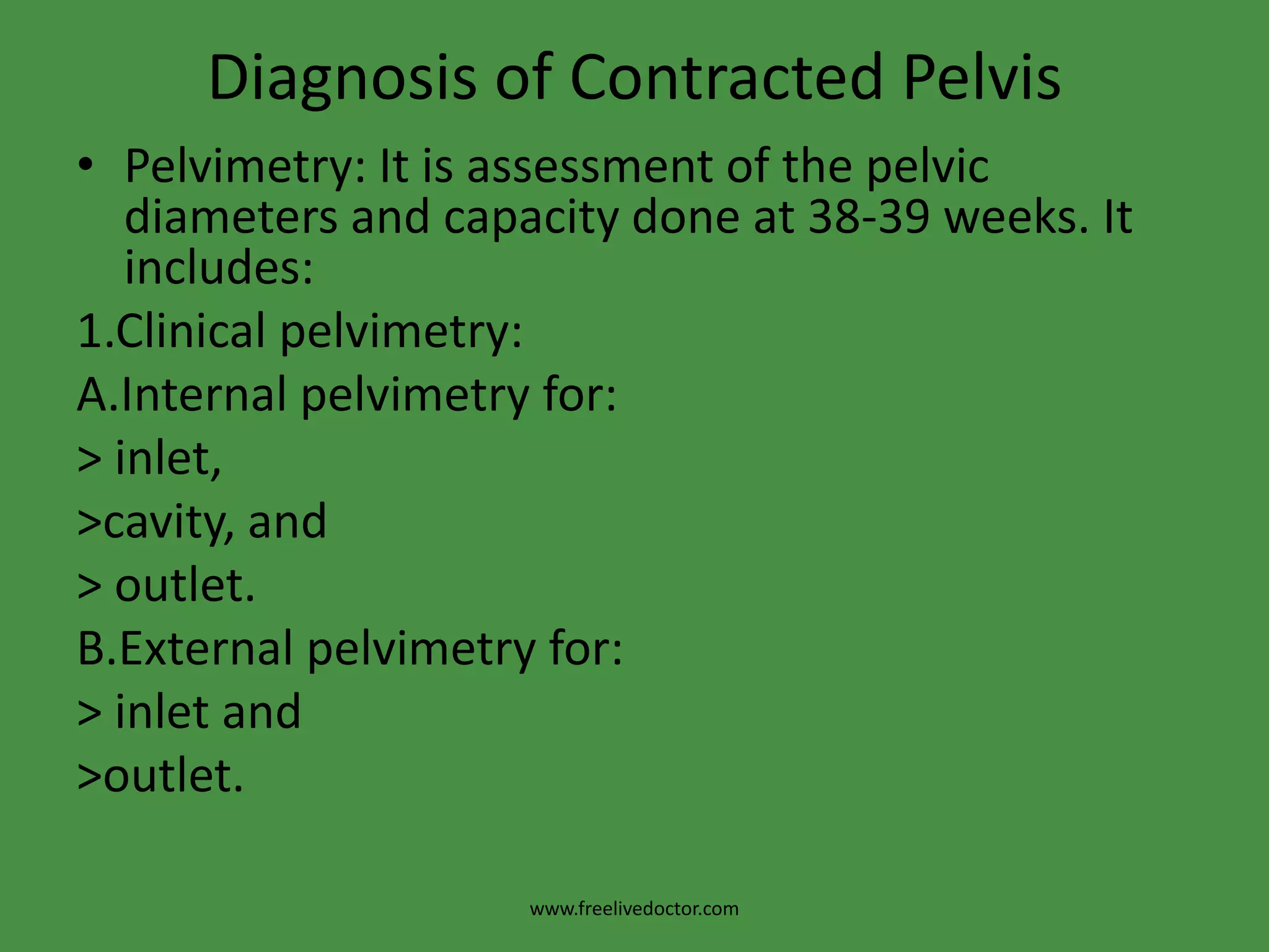  Pendulous abdomen: in a primigravida.
