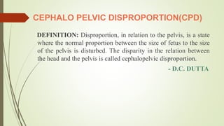 Cpd Sign Contracted pelvis | PPTX
