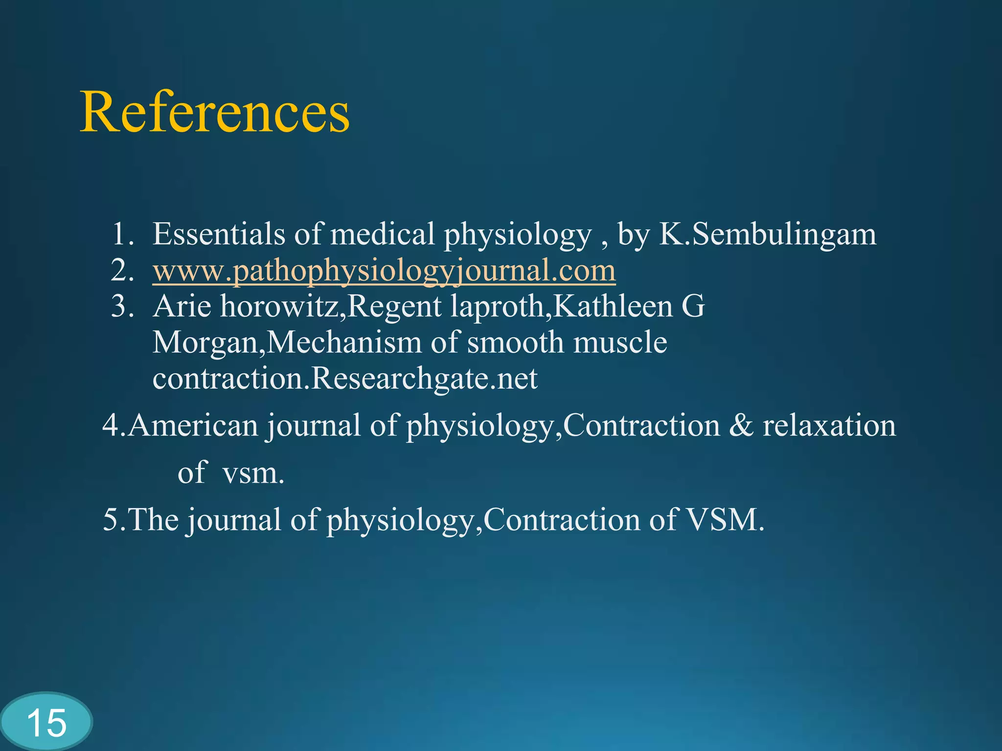 Contraction and relaxtaion of vascular smooth muscle | PPTX