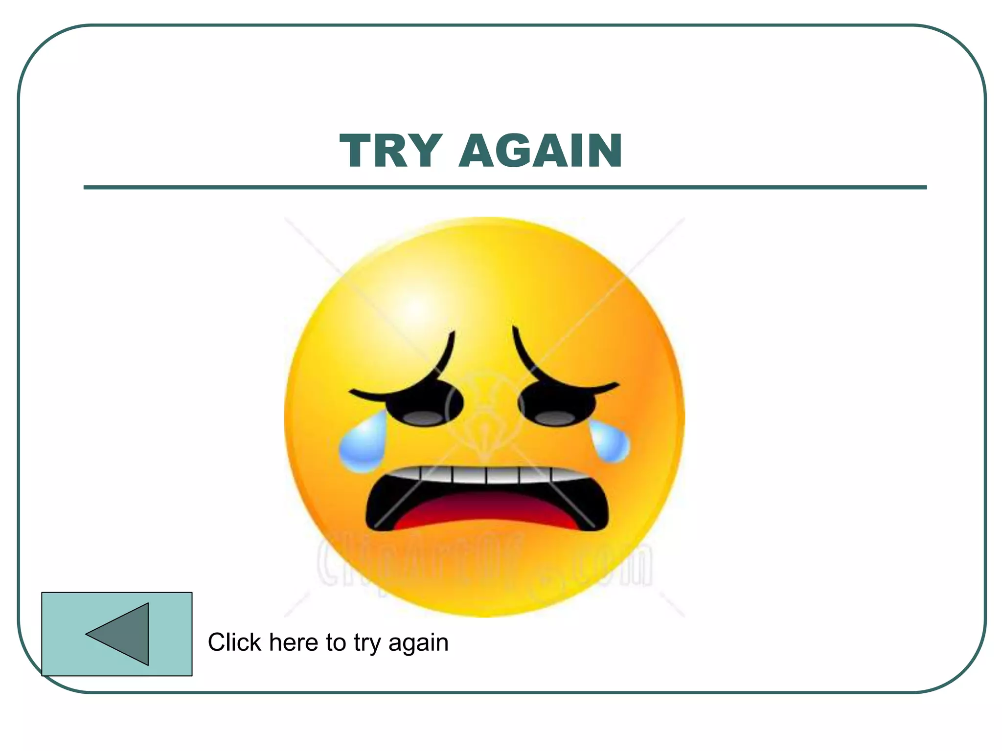 TRY AGAIN
Click here to try again
 