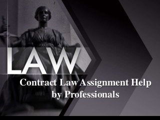 Contract Law Assignment Help
by Professionals
 