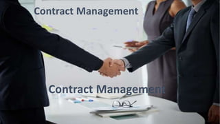 Contract Management
Contract Management
 