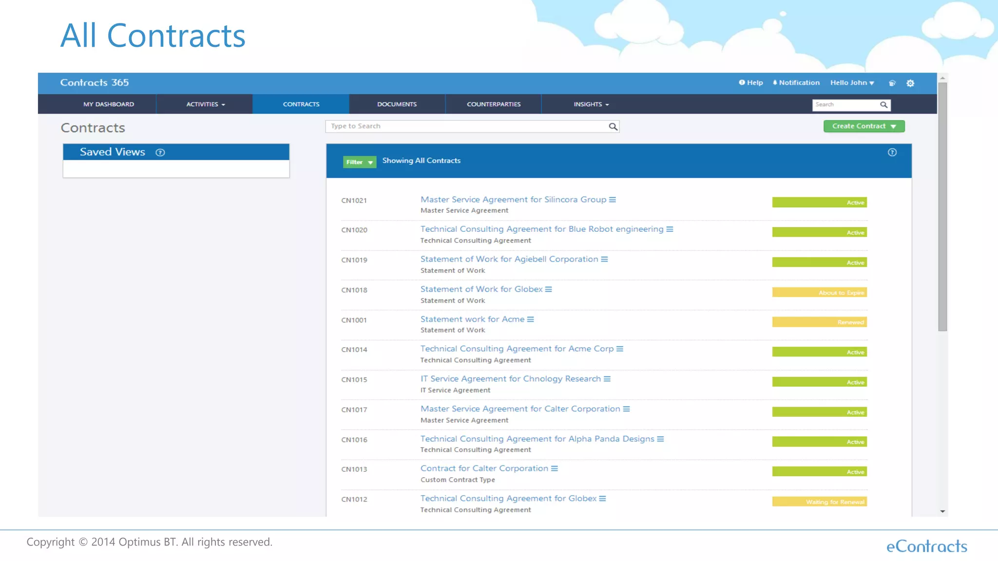 All Contracts
Copyright © 2014 Optimus BT. All rights reserved.
 