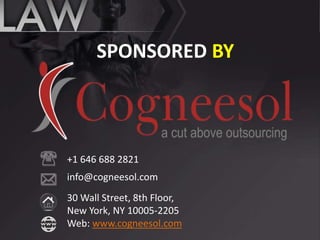 SPONSORED BY
+1 646 688 2821
info@cogneesol.com
30 Wall Street, 8th Floor,
New York, NY 10005-2205
Web: www.cogneesol.com
 