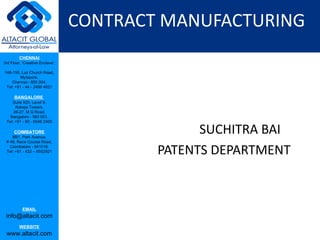 CONTRACT MANUFACTURING ,[object Object],[object Object]