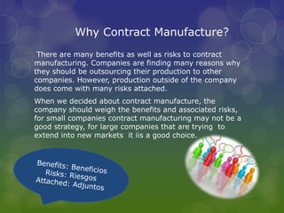 Contract Manufacturing Risk Contract manufacturing | PPTX