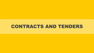 CONTRACTS AND TENDERS
 