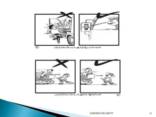 39
4 0
CONTRACTOR SAFETY 21
 