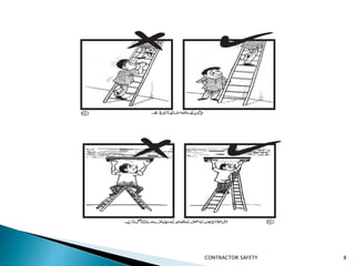 1 3
14
CONTRACTOR SAFETY 8
 