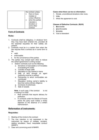 the contract unless:
• there is fraud,
mistake or
undue influence
• when the parties
intended a
donation or
some other
con...