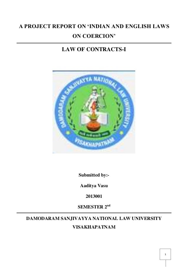 Indian and English Laws on Coercion.