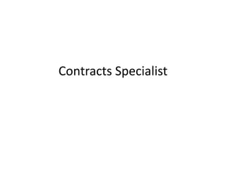 Contracts specialist | PPTX