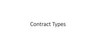Contract types and explanation of differences | PPT