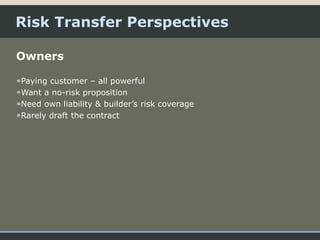 Contractual-Risk-Transfer-Presentation.ppt | Home Insurance | Insurance
