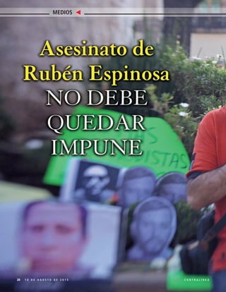 1 0 D E A G O S T O D E 2 0 1 5 C O N T R A L Í N E A
MEDIOS
20
 