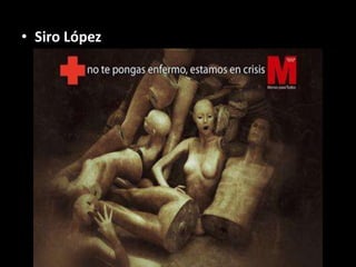 • Siro López
 