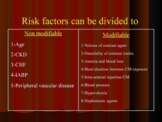Contrast induced nephropathy | PPT