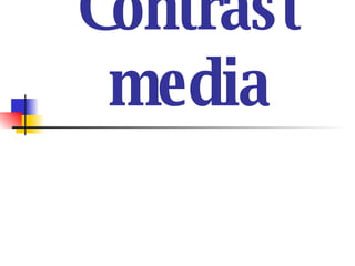 Contrast Media | PPT