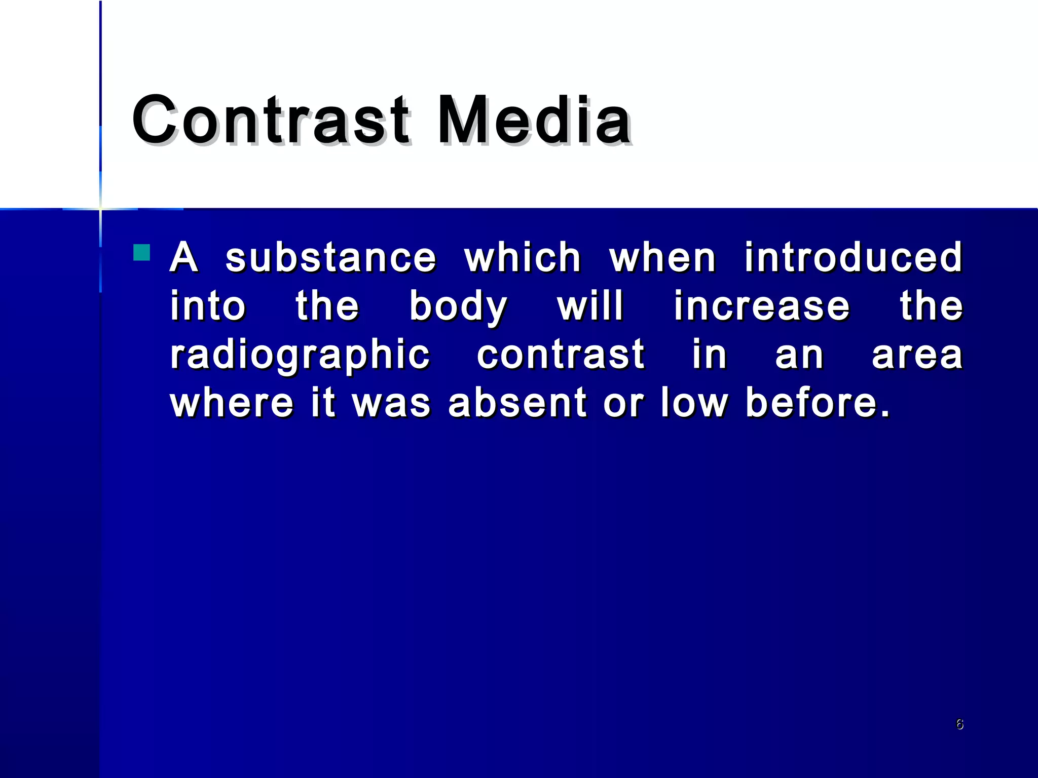 Contrast media | PPT