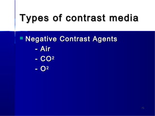 Contrast media | PPT