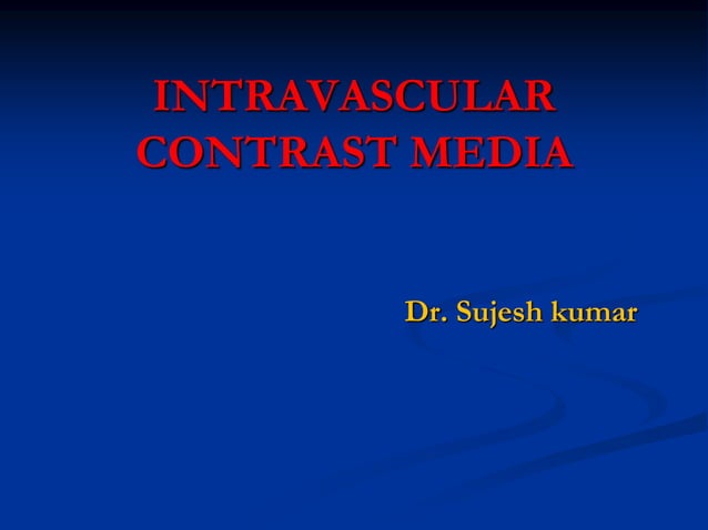 CONTRAST MEDIA.ppt