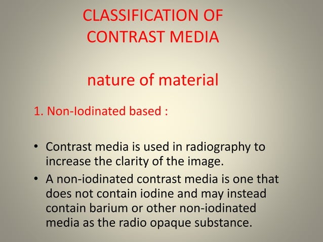 Contrast media ii | PPT