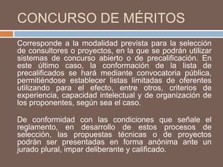 LICITACIONProcedimiento mediante el cual la empresa invita a personas naturales y jurídicas establecidas en el país a participar en la presentación de propuestas para la ejecución de la obra. La entidad que hace la convocatoria, establece previamente las características del bien o servicio que está solicitando, a las cuales se deben ajustar quienes estén interesados en participar en la licitación. En dicha convocatoria, pueden participar todos aquellos interesados que consideren que cuentan con las capacidades técnicas, administrativas y financieras para cumplir cabalmente con el objeto del contrato. El propósito es obtener la mejor oferta en calidad y precio de los contratistas o proveedores. La escogencia del contratista se efectuará por regla general a través de licitación pública.Cuando la entidad estatal así lo determine, la oferta en un proceso de la licitación pública podrá ser presentada total o parcialmente de manera dinámica mediante subasta inversa, en las condiciones que fije el reglamento.