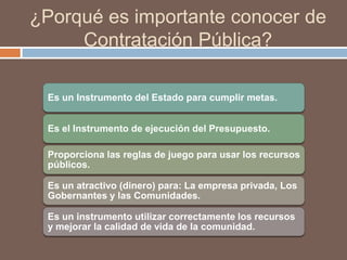 ¿Porqué es importante conocer de Contratación Pública?