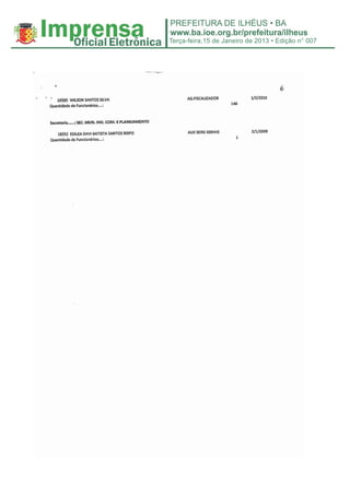 Terça-feira,15 de Janeiro de 2013 • Edição n° 007
 