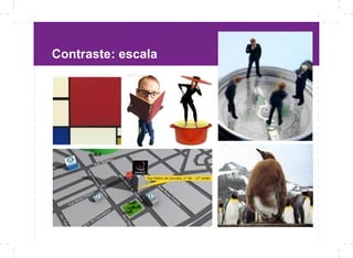 Contraste: escala
 