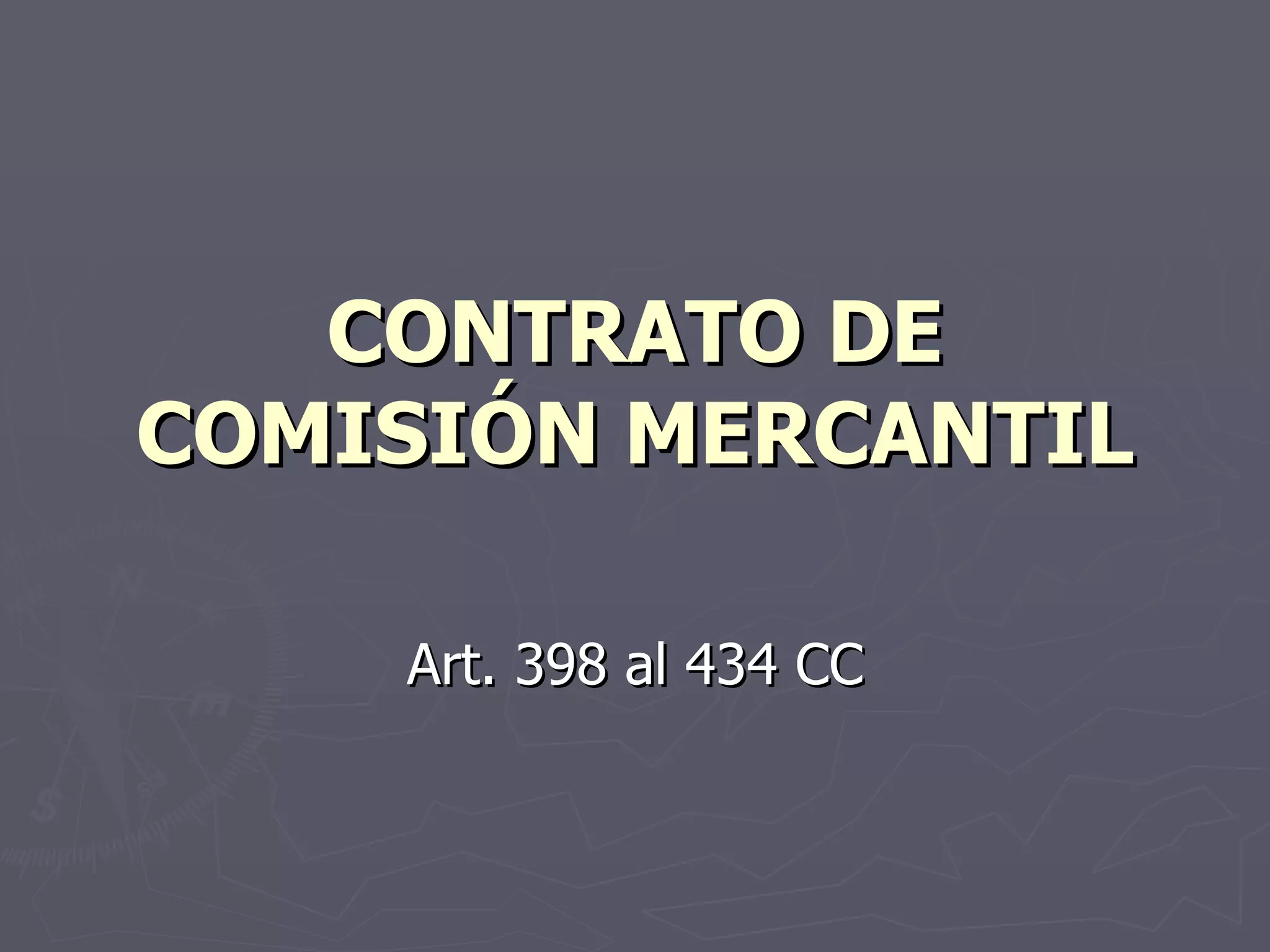 Contrato De ComisióN Mercantil | PPT