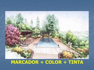 MARCADOR + COLOR + TINTA
 