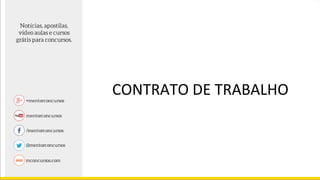 CONTRATO DE TRABALHO
 