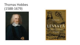 Thomas Hobbes
(1588-1679)
 
