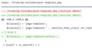 } else {
$classes[] = 'page-template-default';
Index:	/trunk/wp-includes/post-template.php	
=================================================================
---	/trunk/wp-includes/post-template.php	(revision	18411)	
+++	/trunk/wp-includes/post-template.php	(revision	18412)	
@@	-490,4	+490,6	@@	
				$classes[]	=	'page-template';	
				$classes[]	=	'page-template-'	.	sanitize_html_class(	str_repla
+		}	else	{	
+			$classes[]	=	'page-template-default';	
			}	
		}	elseif	(	is_search()	)	{	
 