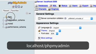 localhost/phpmyadmin
 