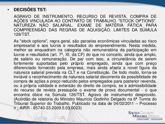 Stock options tem natureza salarial
