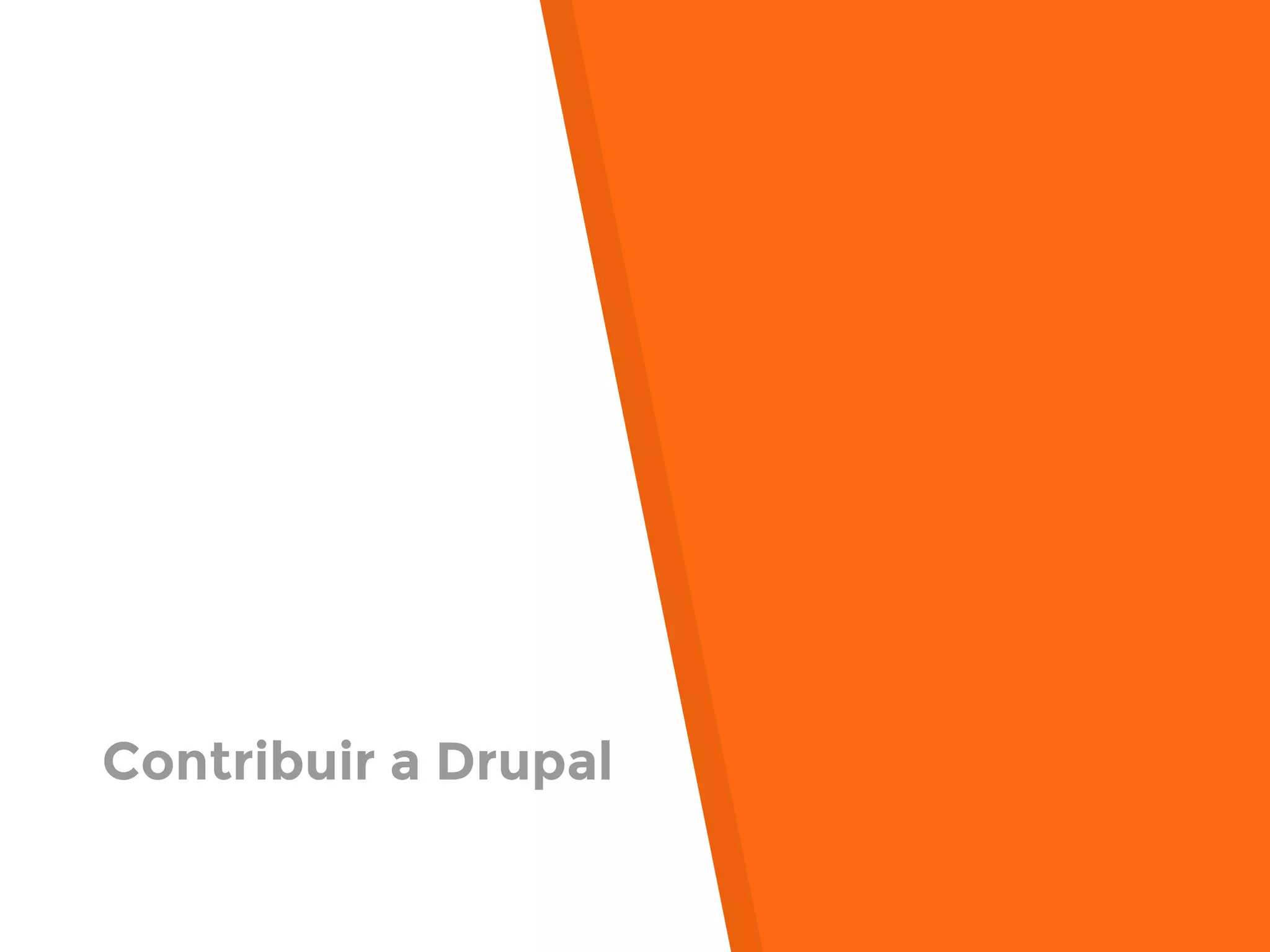 Contribuir a Drupal
 