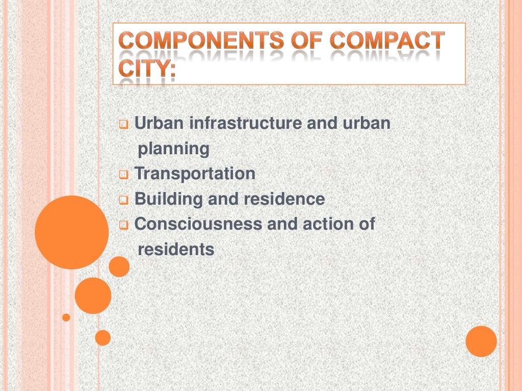Contribution of compact city to urban sustainability